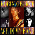 George,robin - Ace In My Hand - Music CD