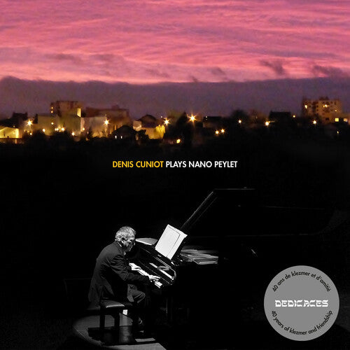 Cuniot,denis - Plays Nano Peylet - Music CD