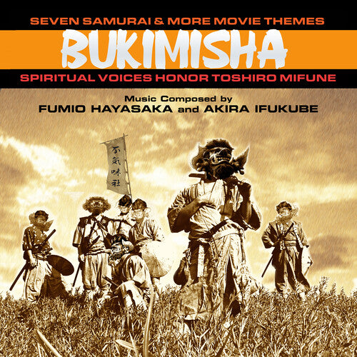 Bukimisha - Seven Samurai & More Movie Themes: Spiritual - Music CD