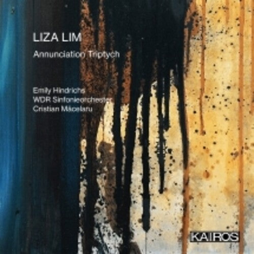 Hindrichs,emily & Wdr Sinfonieorchester - Liza Lim: Annunciation Triptych - Music CD