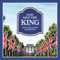 God Save The King / Various - God Save The King / Various - Music CD