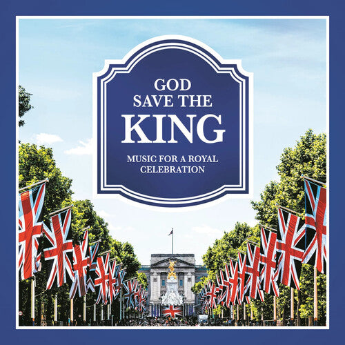 God Save The King / Various - God Save The King / Various - Music CD