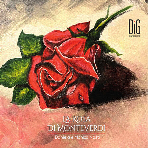 Nasti / Mastro / Tartari - La Rosa Di Monteverdi - Divagazioni Sonore Sulle - Music CD