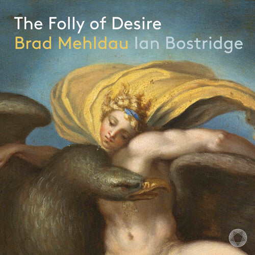 Mann / Mehldau / Porter / Bostridge - Folly Of Desire - Music CD