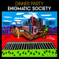 Dinner Party - Enigmatic Society - Vinyl Record