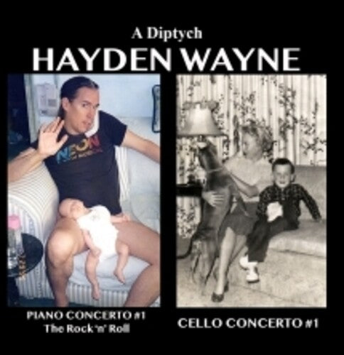 Wayne,hayden - Diptych: Piano Concerto #1, Cello Concerto #1 - Music CD