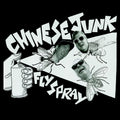 Chinese Junk - Fly Spray - Vinyl Record