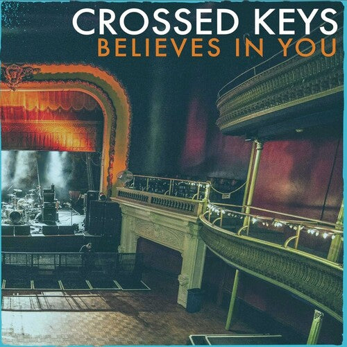 Crossed Keys - Believes In You - Vinyl Record