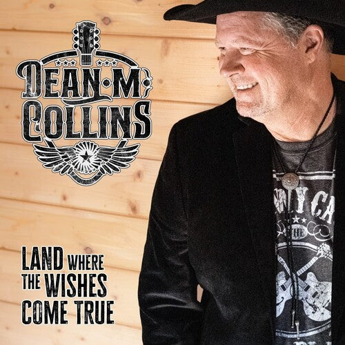 Collins,dean M. - Land Where The Wishes Come True - Music CD