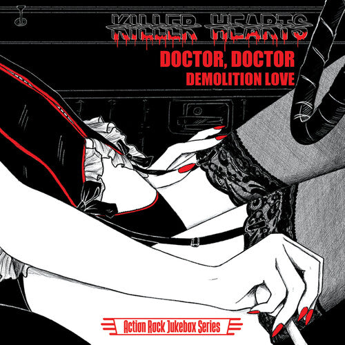 Killer Hearts - Doctor Doctor / Demolition Love - Vinyl Record