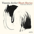 Archer,vicente - Short Stories - Music CD