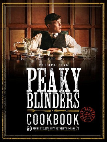 Morris,rob - Official Peaky Blinders Cookbook - Books