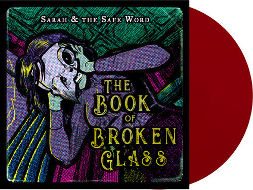 Sarah & The Safe Word - Book Of Broken Glass - Vinyl Record