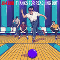 Bob,jim - Thanks For Reaching Out - Vinyl Record