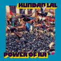 Kundan Lal - Power Of Ra - Vinyl Record