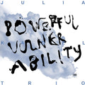 Powerful Vulnerability [LP] Vinyl Record