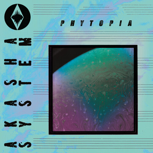 Akasha System - Phytopia - Vinyl Record
