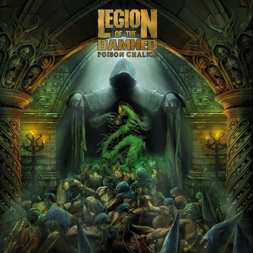 Legion Of The Damned - Poison Chalice - Music CD