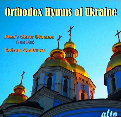 Male Choir 'ukraina' (new-ulm) - Orthodox Hymns Of Ukraine - Music CD
