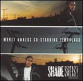 Shade Sheist - Money Owners - Vinyl Record