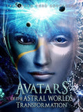 Avatars Of The Astral Worlds: Transformation - Avatars Of The Astral Worlds: Transformation - DVD