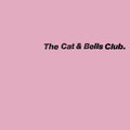 The Cat & Bells Club [LP] Vinyl Record
