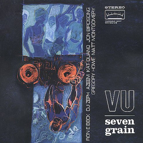 Variable Unit - Seven Grain - Vinyl Record