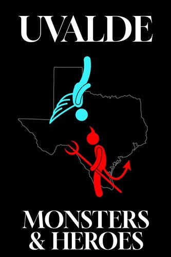 Uvalde: Monsters And Heroes - Uvalde: Monsters And Heroes - DVD