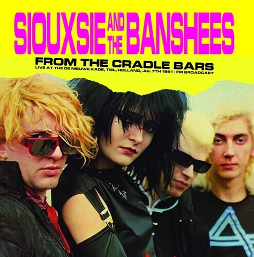 Siouxsie / Banshees - From The Cradle Bars: Live At The De Nieuwe Kade - Vinyl Record