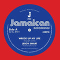 Smart,leroy - Wreck Up My Life - Vinyl Record
