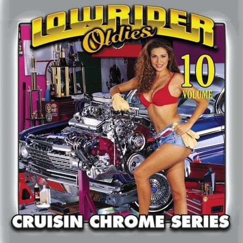 Lowrider Oldies 10 / Various - Lowrider Oldies 10 / Various - Music CD