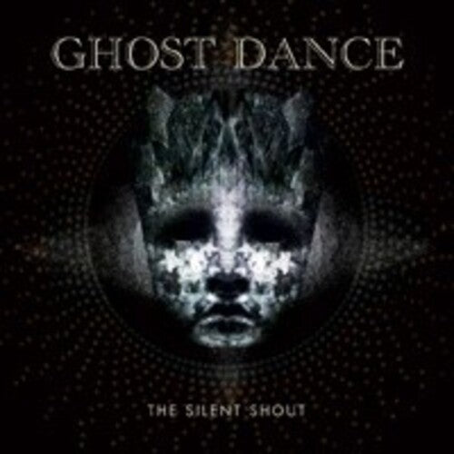 Ghost Dance - Silent Shout - Music CD