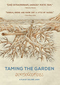 Taming The Garden - Taming The Garden - DVD