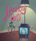 Speaking Parts - Speaking Parts - Blu-ray