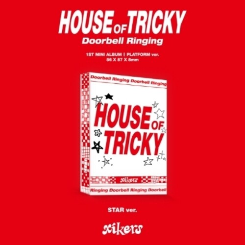 Xikers - House Of Tricky - Doorbell Ringing - Star Platform - Digital