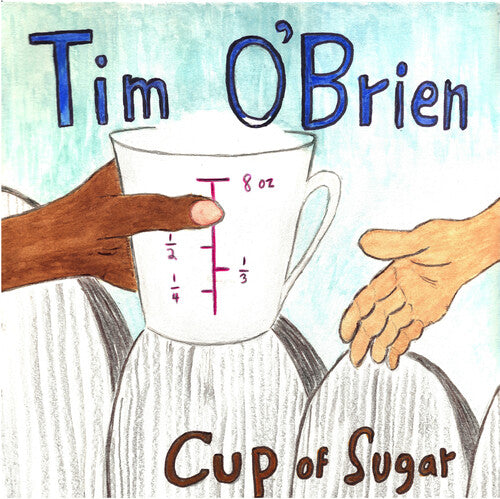 O'brien,tim - Cup Of Sugar - Music CD