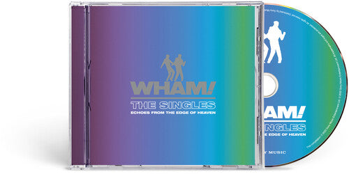 Wham - Singles: Echoes From The Edge Of Heaven - Music CD