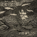 Tombstones In Their Eyes - Sea Of Sorrow - Music CD