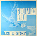 Story,ernie - Meditation Blue - Vinyl Record