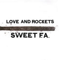 Love And Rockets - Sweet F.a. - Vinyl Record