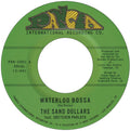 Sand Dollars - Waterloo Bossa - Vinyl Record