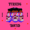 Brown,wado - Turning 'round B/w Moment To Moment - Vinyl Record