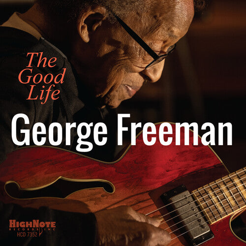 Freeman,george - Good Life - Music CD