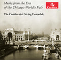 Dvorak / Gabriel / Joplin / Danilovics - Music From The Era Of The Chicago World's Fair - Music CD