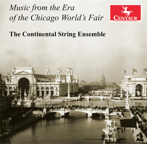 Dvorak / Gabriel / Joplin / Danilovics - Music From The Era Of The Chicago World's Fair - Music CD