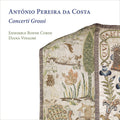 Costa / Vinagre / Ensemble Bonne Corde - Concerti Grossi - Music CD