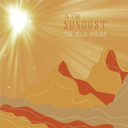 Hello Darlins - In The Sundust - Music CD