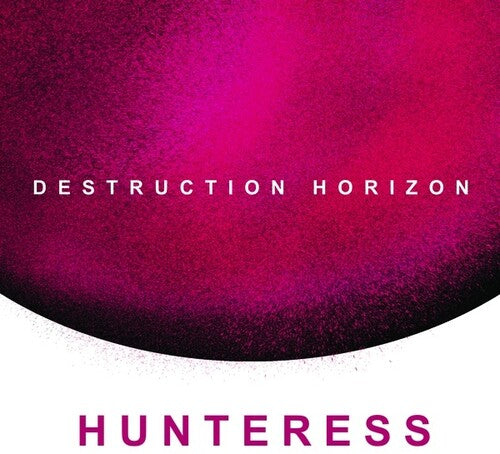 Hunteress - Destruction Horizon - Music CD