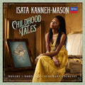 Kanneh-mason,isata - Childhood Tales - Music CD
