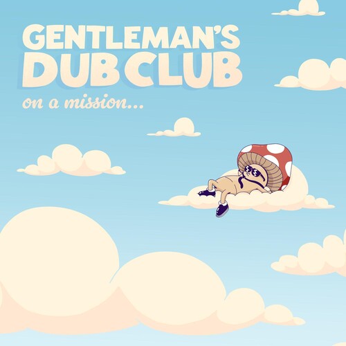 Gentleman's Dub Club - On A Mission - Music CD